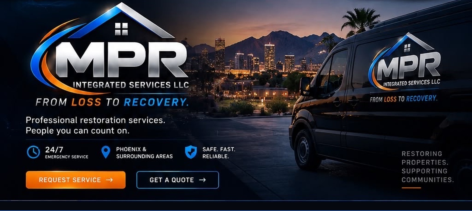 MPR Integrated Services LLC — From Loss to Recovery. Phoenix restoration services with branded van.